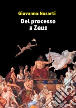 Del processo a Zeus libro