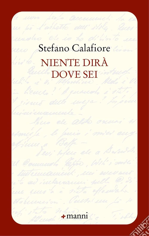 Niente dirà dove sei