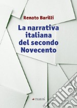 La narrativa italiana del secondo novecento libro