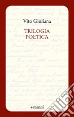 Trilogia poetica libro