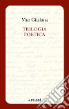 Trilogia poetica libro