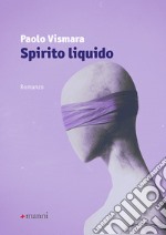 Spirito liquido