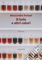 Il buio e altri colori libro