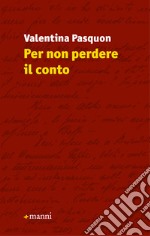 Per non perdere il conto