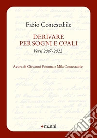 Derivare per sogni e opali