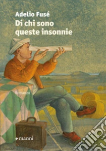 Di chi sono queste insonnie