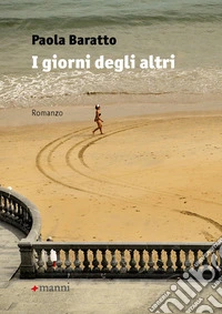 I giorni degli altri libro