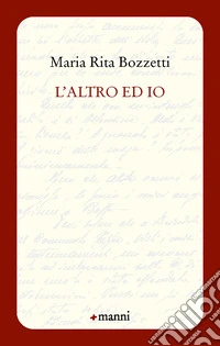 L'Altro ed io libro