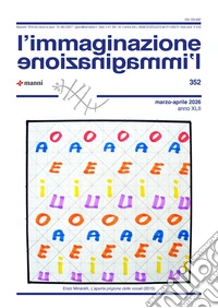 L'immaginazione (2026). Vol. 352: Marzo-Aprile libro