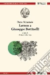 Lettere a Giuseppe Bettinelli libro