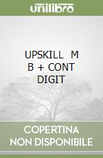 UPSKILL   M B + CONT DIGIT libro