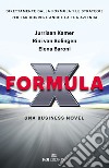 Formula X. Una business novel libro