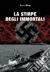 La stirpe degli immortali libro