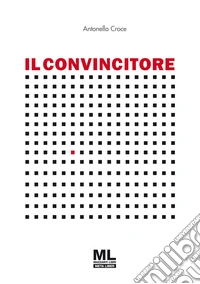 Il convincitore