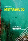 Metamauco libro