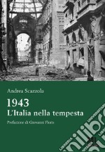 1943 L'Italia nella tempesta. Con MetaLiber© con audiolibro