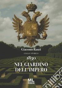 1830. Nel giardino dell'Impero. Con audiolibro letto da Sandra Coluccia libro