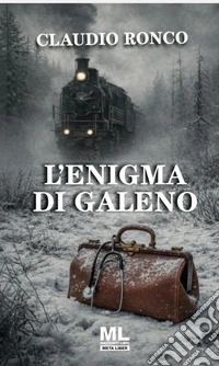 L'enigma di Galeno. Ediz. speciale. Con audiolibro letto dall'autore libro