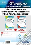 Kit completo per la preparazione al concorso. Collaboratore e assistente amministrativo Aziende sanitarie (ASL e Aziende ospedaliere). Con e-book. Con software di simulazione libro