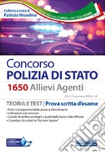 Concorso 1650 allievi agenti Polizia di Stato. Teoria e test. Prova scritta d'esame. Con software di simulazione libro