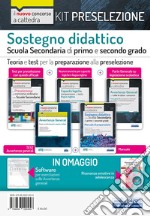 Kit preselezione sostegno didattico nella scuola secondaria. Manuali per la preselezione del concorso a cattedra in sostegno didattico scuola secondaria primo e secondo grado. Con software di simulazione. Con Libro: Risonanze emotive in adolescenza libro