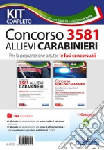 Kit completo concorso 3581 allievi carabinieri. Per la preparazione a tutte le fasi concorsuali. Con software di simulazione libro