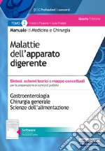 Manuale di medicina e chirurgia. Con software di simulazione. Vol. 2: Malattie dell'apparato digerente. Sintesi, schemi teorici e mappe concettuali libro