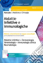 Manuale di medicina e chirurgia. Con software di simulazione. Vol. 5: Malattie infettive e immunologiche. Sintesi, schemi teorici e mappe concettuali libro