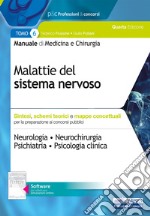 Manuale di medicina e chirurgia. Con software di simulazione. Vol. 6: Malattie del sistema nervoso. Sintesi, schemi teorici e mappe concettuali libro