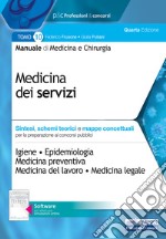 Manuale di medicina e chirurgia. Con software di simulazione. Vol. 10: Medicina dei servizi. Sintesi, schemi teorici e mappe concettuali libro