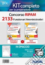 Kit completo Concorso RIPAM 2133 funzionari amministrativi. Manuale, test e software di esercitazione per la prova preselettiva. Con aggiornamento online. Con software di simulazione. Con videocorso libro