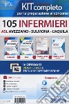 Kit 105 infermieri ASl Avezzano-Sulmona-L'Aquila libro di Caruso Rosario Pittella Francesco Guerriero Guglielmo