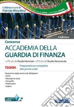 Concorso Accademia della Guardia di Finanza. Prove orali. Con software di simulazione libro