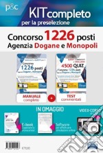 Kit preselezione concorso 1226 posti Agenzia Dogane e Monopoli. Manuale, test commentati, simulatore e video-corso. Con ebook. Con estensioni online. Con software di simulazione. Con videocorso di logica libro