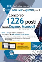 Concorso 1226 posti Agenzia Dogane e Monopoli 2020. Manuale e quesiti per la preselezione. Con simulatore. Con video corso di logica libro