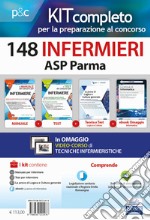 Kit concorso 148 Infermieri ASP Parma. Volumi per la preparazione alla preselezione e prove successive. Con e-book. Con software di simulazione libro