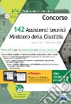 Concorso 142 Assistenti tecnici Ministero della Giustizia. Teoria e test per la preselezione e la prima prova scritta. Con software di simulazione libro