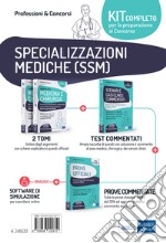 Kit completo per le specializzazioni mediche SSM. Volumi per la preparazione ai test di accesso alle scuole di specializzazione medica. Con software di simulazione libro