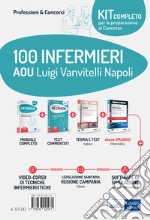 Kit concorso 100 Infermieri AOU Luigi Vanvitelli Napoli. Manuali per la preparazione completa a tutte le prove concorsuali. Con e-book. Con software di simulazione. Con videocorso libro