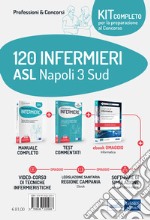 Kit 120 infermieri ASL Napoli 3 Sud. Con e-book: La prova di informatica. Con software di simulazione. Con videocorso libro