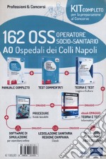 Kit concorso 162 OSS AO ospedali Colli Napoli. Con e-book. Con software di simulazione. Con videocorso libro