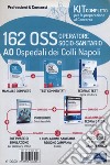 Kit concorso 162 OSS AO ospedali Colli Napoli. Con e-book. Con software di simulazione. Con videocorso libro