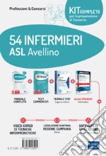 Kit concorso 54 infermieri ASL Avellino. Volumi per la preparazione al concorso per la prova preselettiva e prove successive. Con e-book. Con software di simulazione. Con videocorso libro