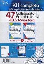 Kit concorso 47 collaboratori amministrativi Ao S. Maria Terni libro