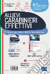 Kit concorso allievi carabinieri effettivi. Con software di simulazione libro