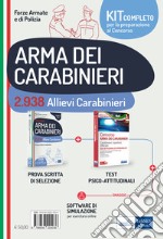 Kit completo concorso 2.938 allievi carabinieri. Prova scritta di preselezione-Test attitudinali. Con software di simulazione libro