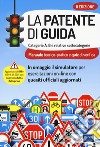 Impariamo a guidare. Manuale di scuola guida visto da un esperto  collaudatore - Giorgio Langella - Libro Sandit