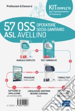 Kit concorso 57 OSS ASL Avellino. Con e-book. Con espansione online libro