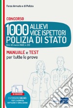 Manuale concorso 1000 Vice Ispettori nella Polizia di Stato. Teoria e Quesiti di verifica. Con aggiornamento online. Con software di simulazione libro