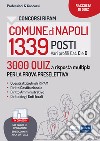 Concorsi RIPAM 1339 posti nel Comune di Napoli. 3000 Quiz a risposta multipla per la prova preselettiva. Con software di simulazione libro